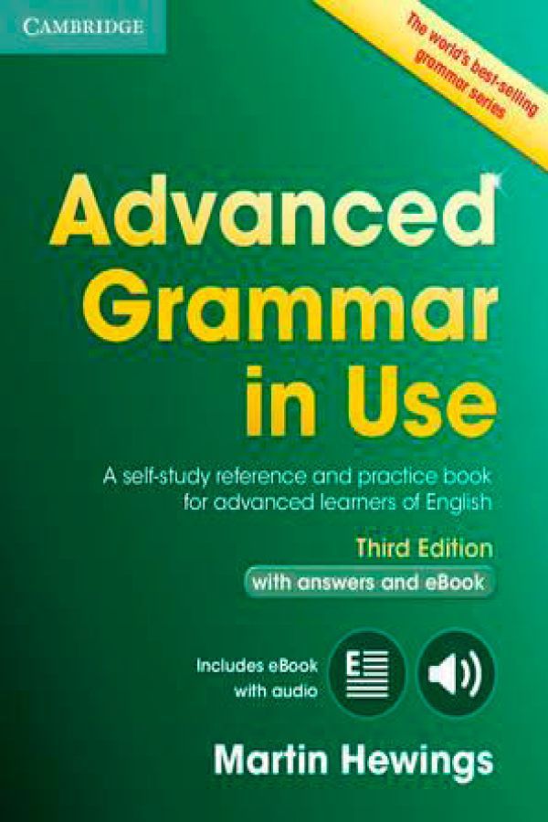 Advanced Grammar in Use Third Edition with answers and Interactive eBook