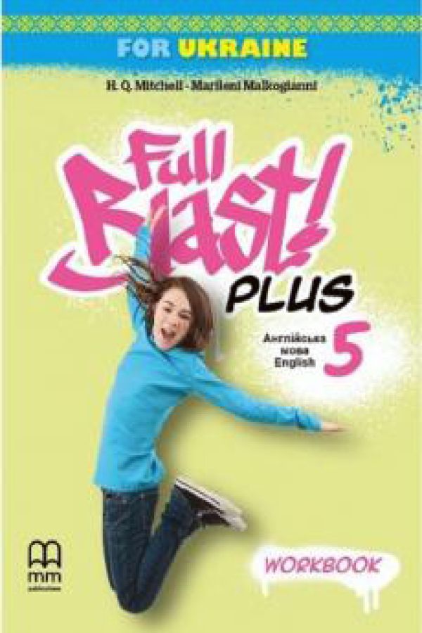 Full Blast Plus for Ukraine НУШ 5 Workbook