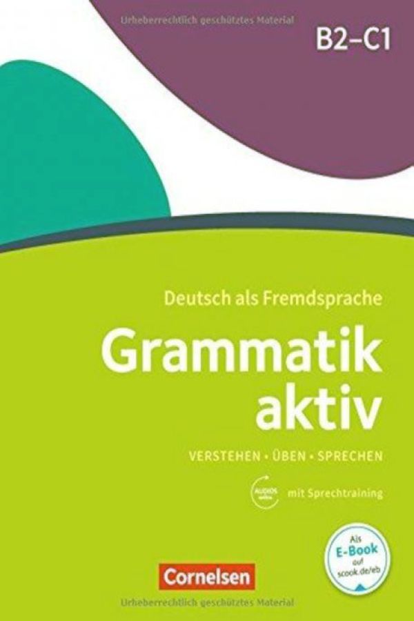 Grammatik aktiv B2-C1 mit Audios online