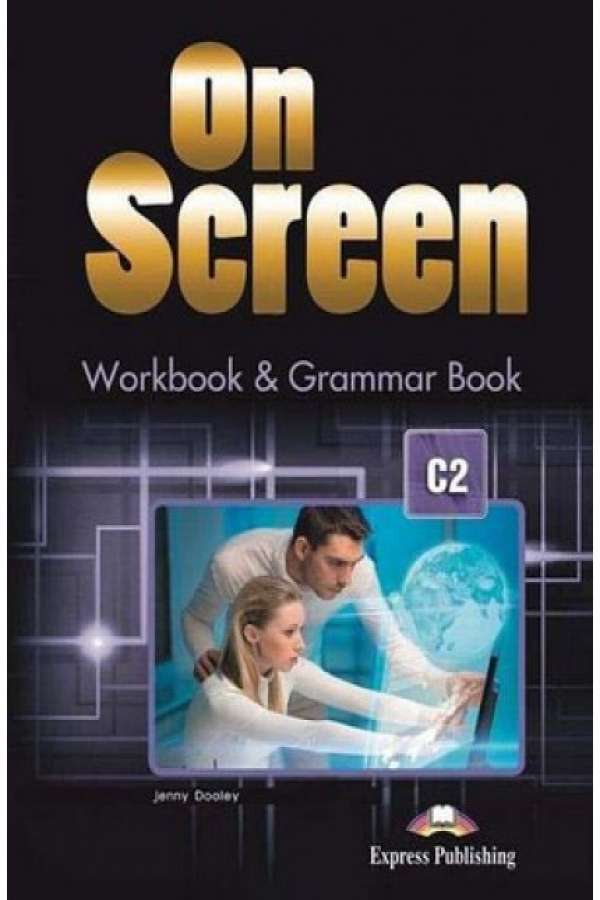 On Screen C2 Workbook & Grammar Book