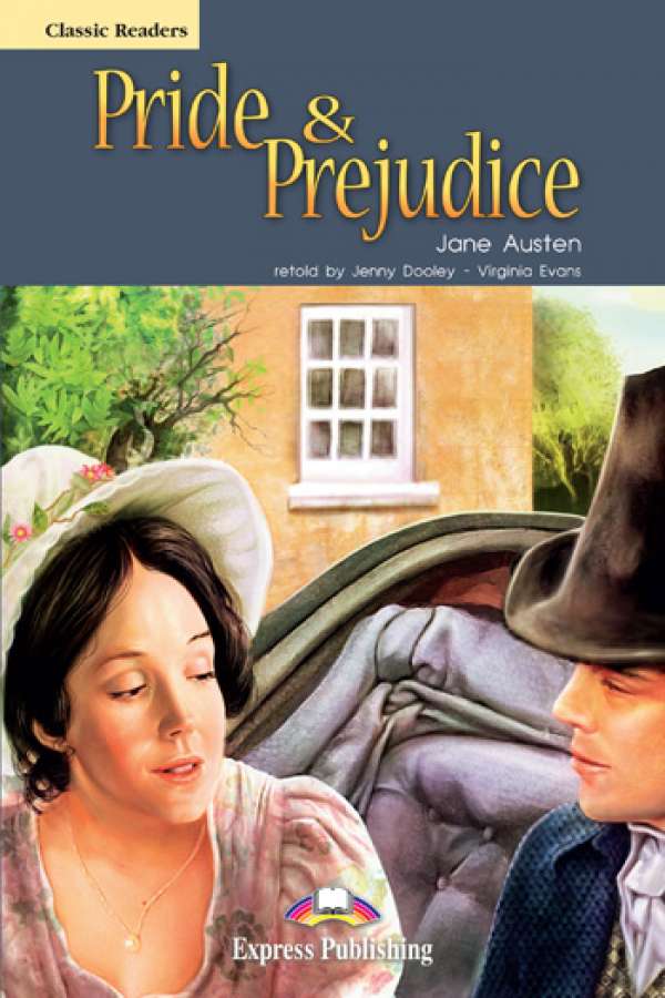 Pride & Prejudice Classic Reader