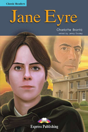 Jane Eyre Classic Reader