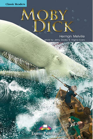 Moby Dick Classic Reader