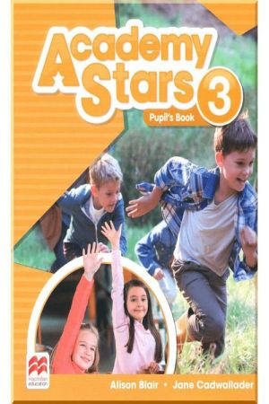 Academy Stars 3 Pupil's Book
