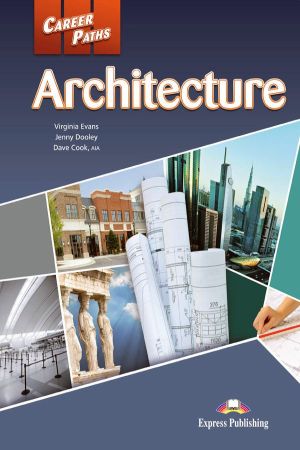 Career Paths: Architecture Student`s Book