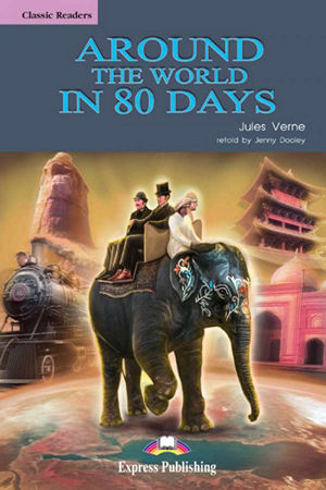 Around the World in 80 Days Classic Reader