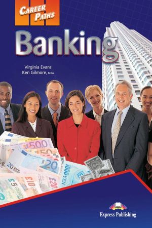 Career Paths: Banking Student`s Book