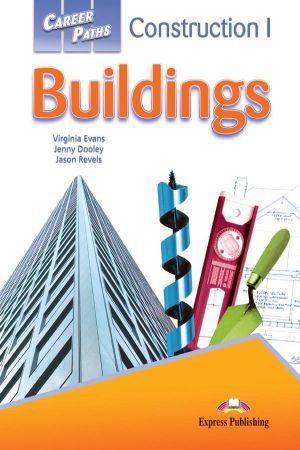 Career Paths: Buildings Student`s Book