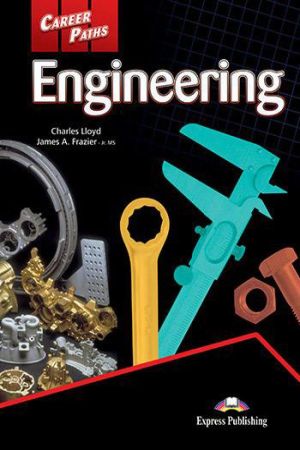 Career Paths: Engineering Student`s Book