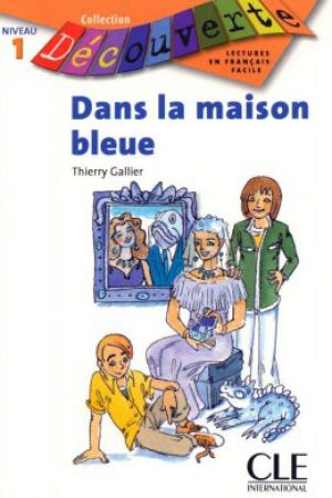 Dans la maisons bleue. Thierry Gallier (В синьому будинку франц.)