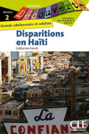 Disparitions en Haiti. Favret Catherine (Зникнення на Гаїті франц.)