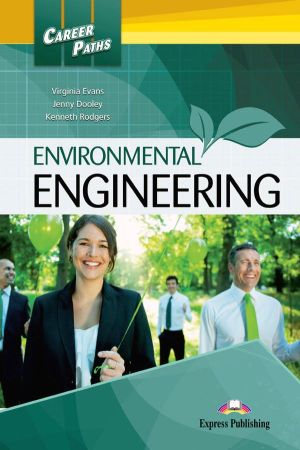 Career Paths: Environmental Engineering Student`s Book