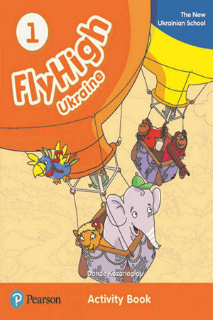 Fly High Ukraine 1. Activity Book