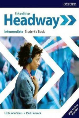 Headway 5th Edition Intermediate: Student's Book with Online Practice