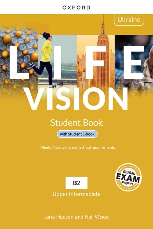 LIFE VISION Upper-Intermediate Level: Student Book with Student Ebook, Ukrainian Edition