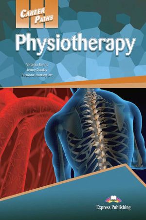 Career Paths: Physiotherapy Student`s Book