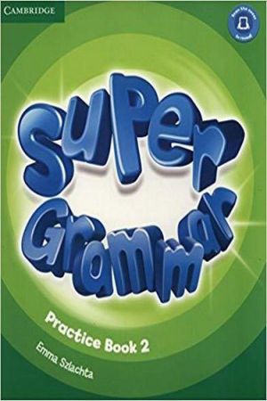 Super Minds 2 Super Grammar Practice Book