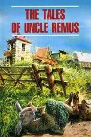 The Tales of Uncle Remus