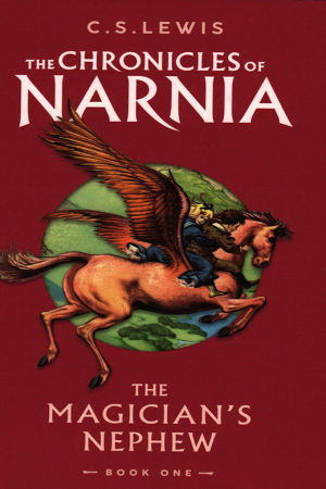 The Chronicles of Narnia. The Magician's Nephew (Book 1)