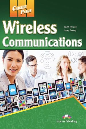 Career Paths: Wireless Communications Student`s Book