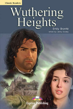 Wuthering Heights Classic Reader